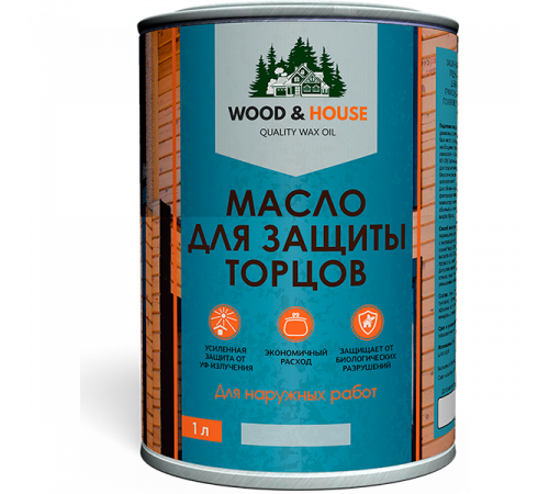 Заказать МАСЛО ДЛЯ ЗАЩИТЫ ТОРЦОВ WOOD & HOUSE в Ульяновске, Ульяновская область