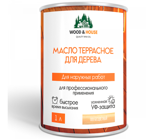 Заказать МАСЛО ТЕРРАСНОЕ ДЛЯ ДЕРЕВА WOOD & HOUSE в Ульяновске, Ульяновская область